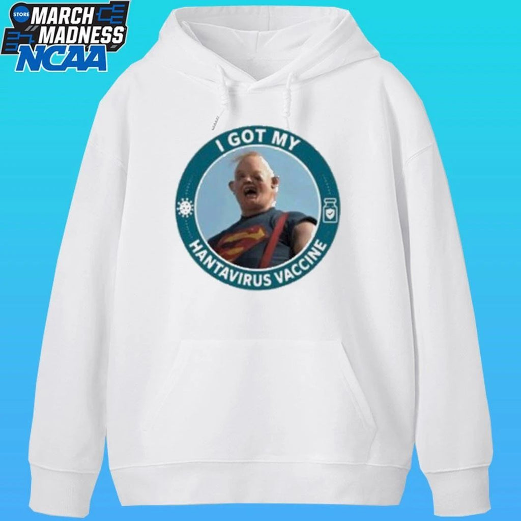 I Got My Hantavirus Vaccine Sloth The Goonies Shirt
