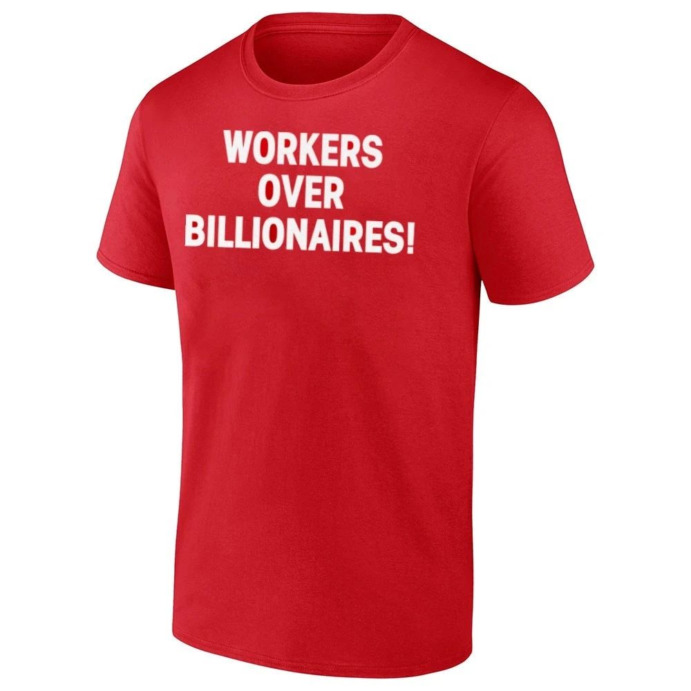 Workers Over Billionaires Shirt