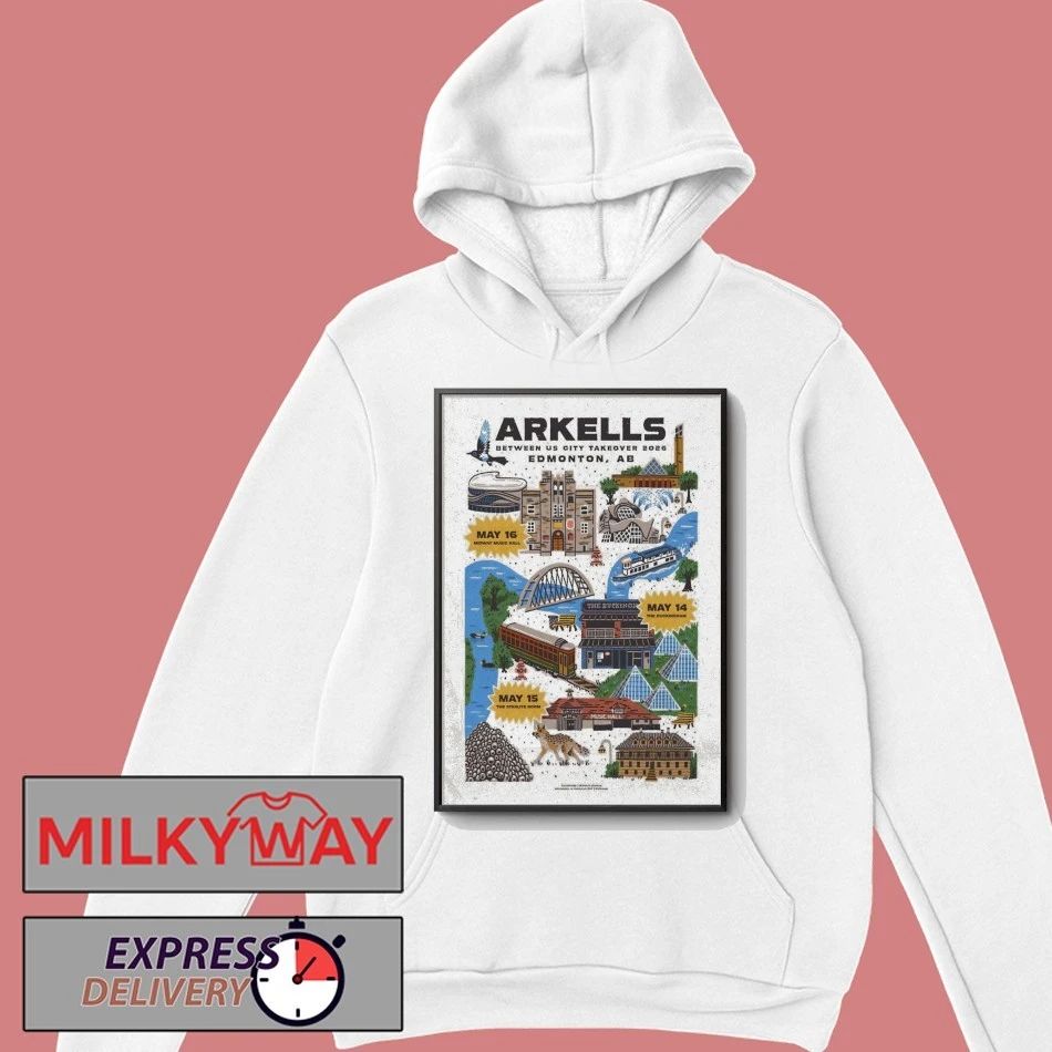 Arkells Between US City Takeover 2026 Edmonton, AB Poster shirt