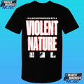 I Prevail I M A Sick Motherfucker With A Violent Nature Shirt