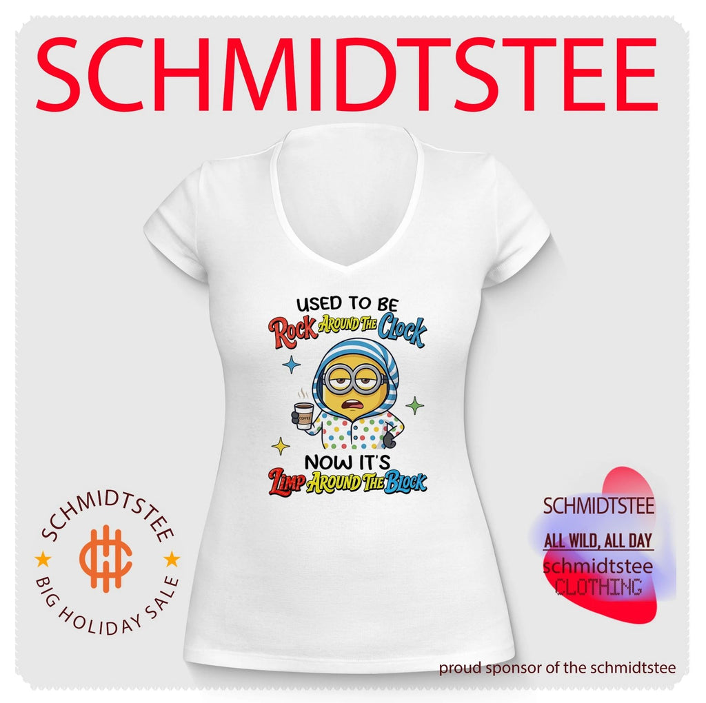 Used to be rock around the clock now it’s limp around the block Minion shirt