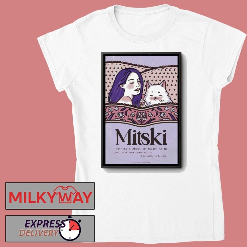 Mitski Northing’s About To Happen Ton Me Poster Mar 21 2026 shirt