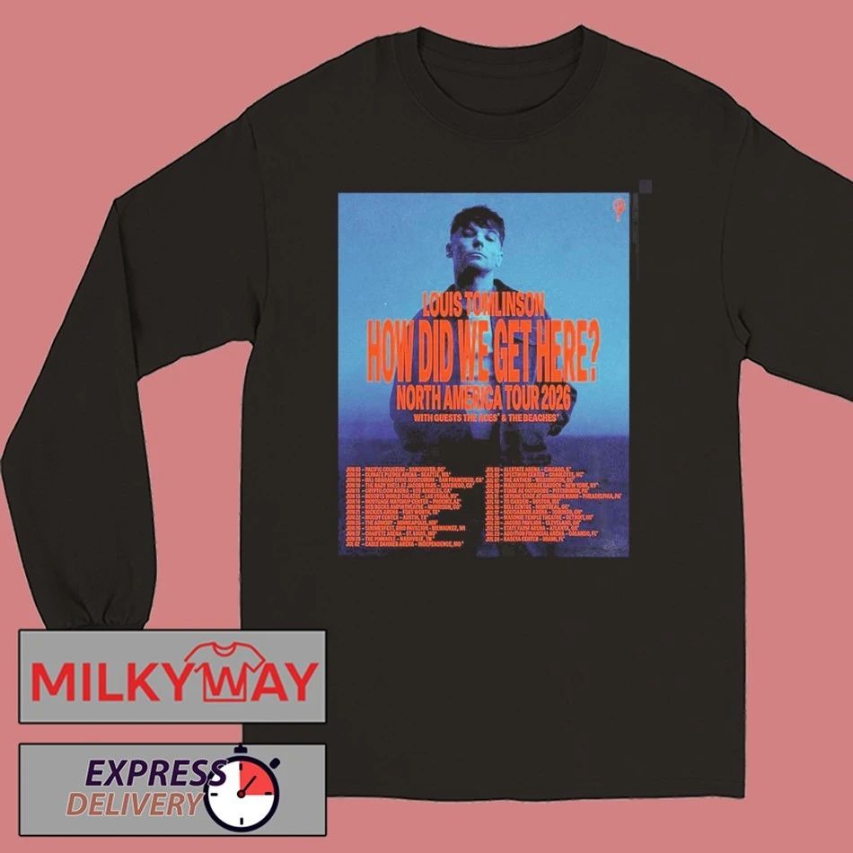 Louis Tomlinson How Did We Get Here North America Tour 2026 Schedule Tour Dates T-Shirt