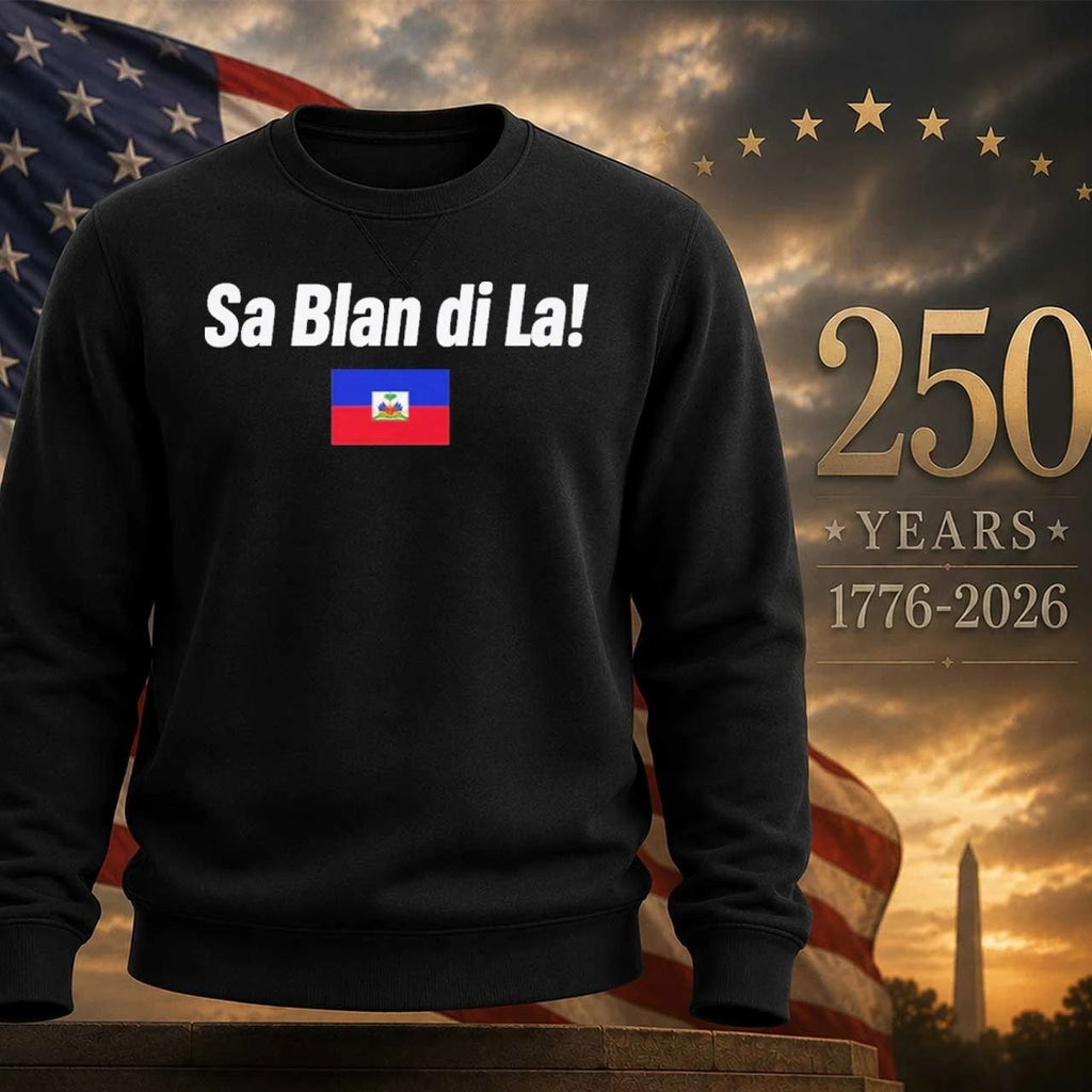 Sa Blan Di La Haitian Shirt