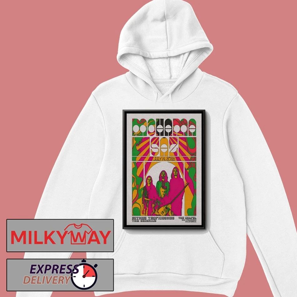 MOHAMA SAZ Jul 14 2026 In San Francisco CA Poster shirt