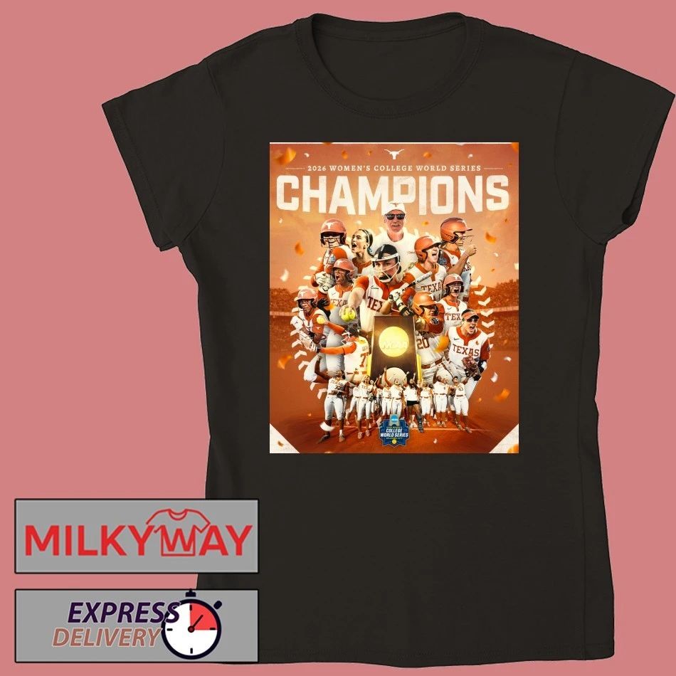 Texas Longhorns Women’s Champions 2026 College World Series Poster shirt