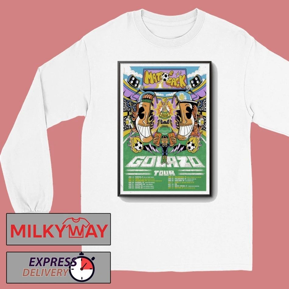 Matt And Zack Golazo Tour 26 Poster shirt