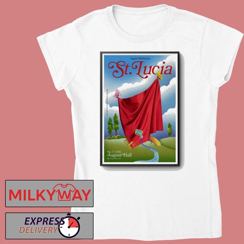 Poster St. Lucia May 17 2026 Tour San Francisco shirt