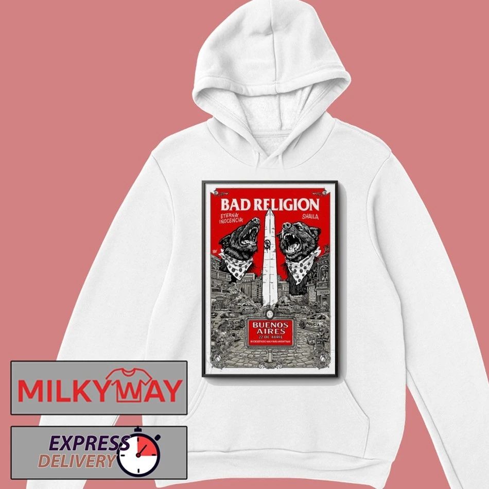 Bad Religion Event Buenos Aires Argentina On Apr 22 2026 Poster shirt