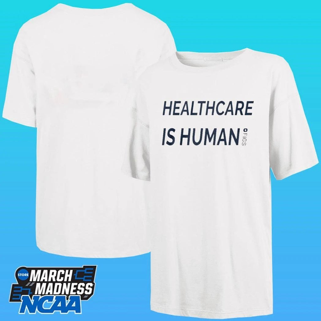 Healthcare Is Human Shirt