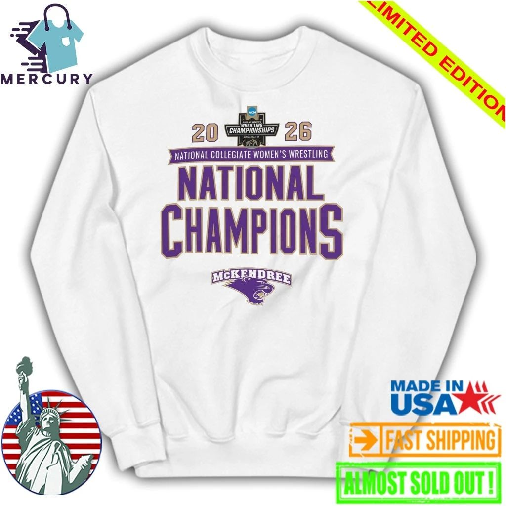 McKendree Bearcats 2026 NCAA Women’s Wrestling National Champions Shirt