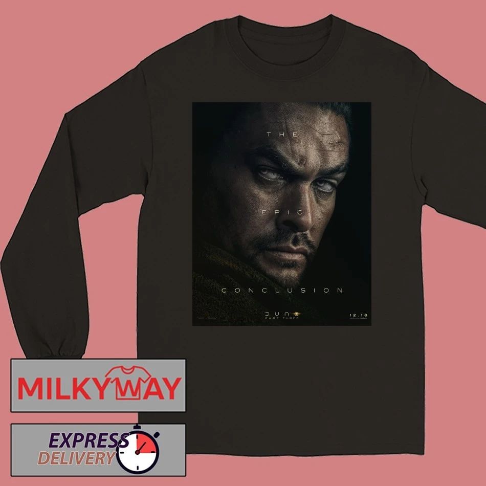 Dune Part 3 Official Character Poster Jason Momoa as Duncan Idaho shirt