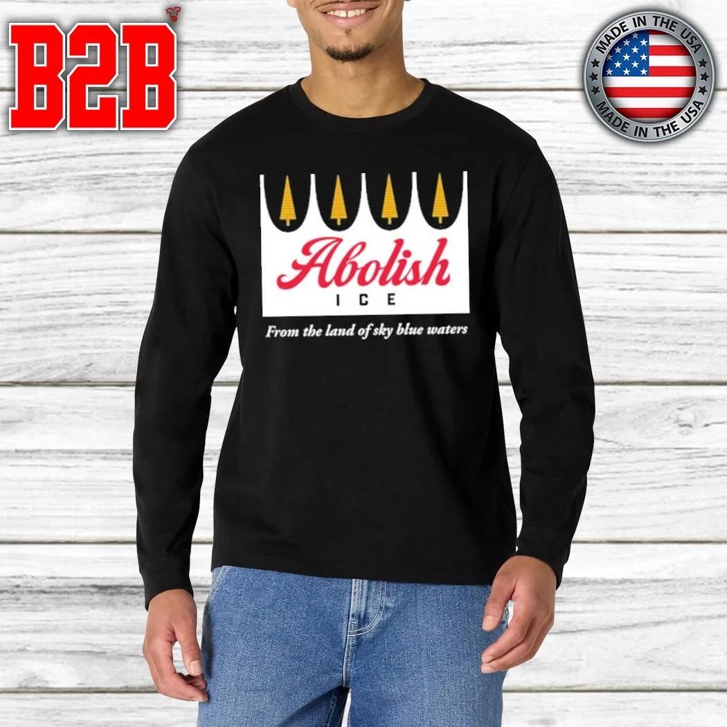 Abolish Ice From The Land Of Sky Blue Waters Shirt