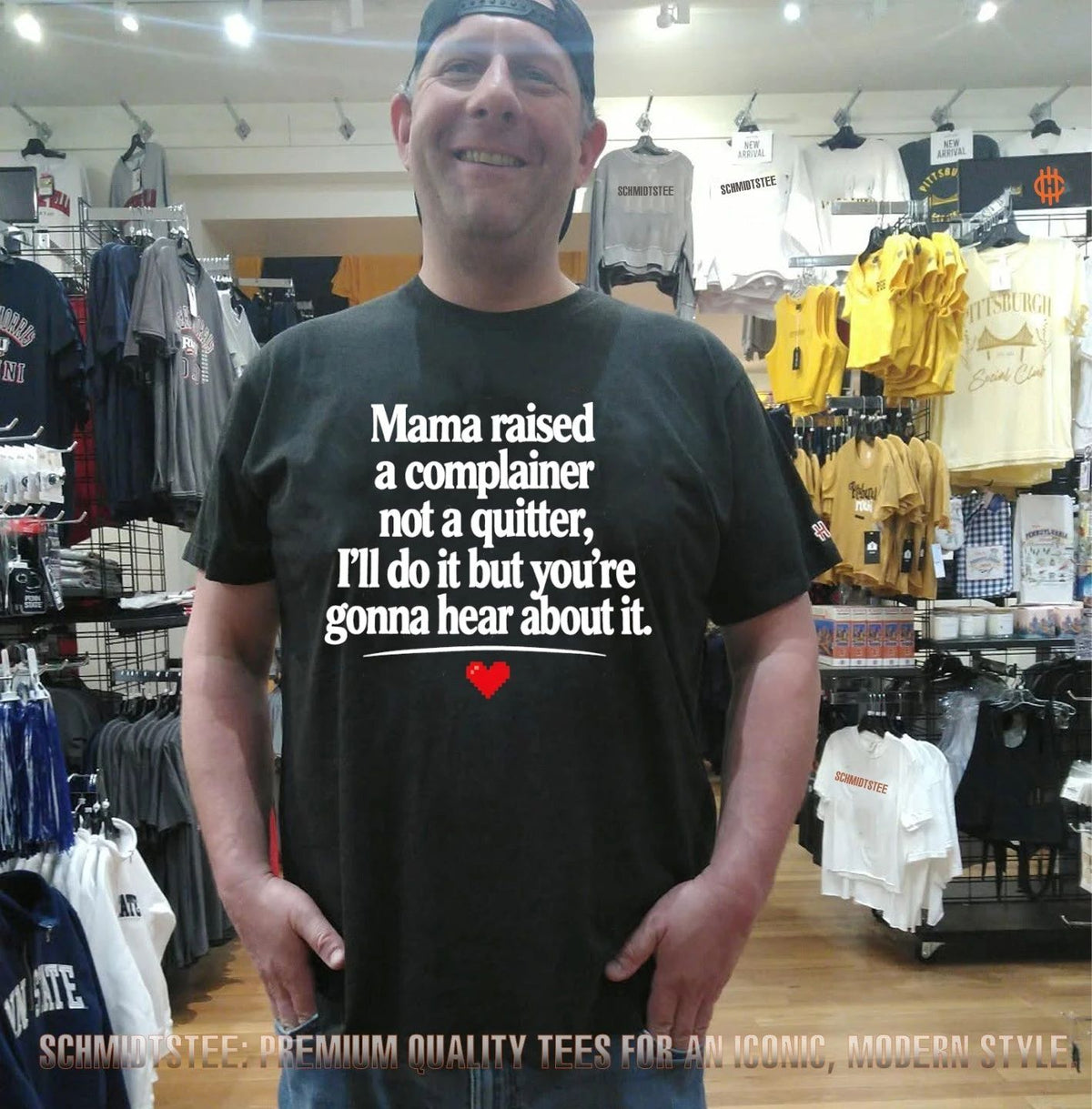 Mama raised a complainer not a quitter I’ll do it but you’re gonna hear about it shirt