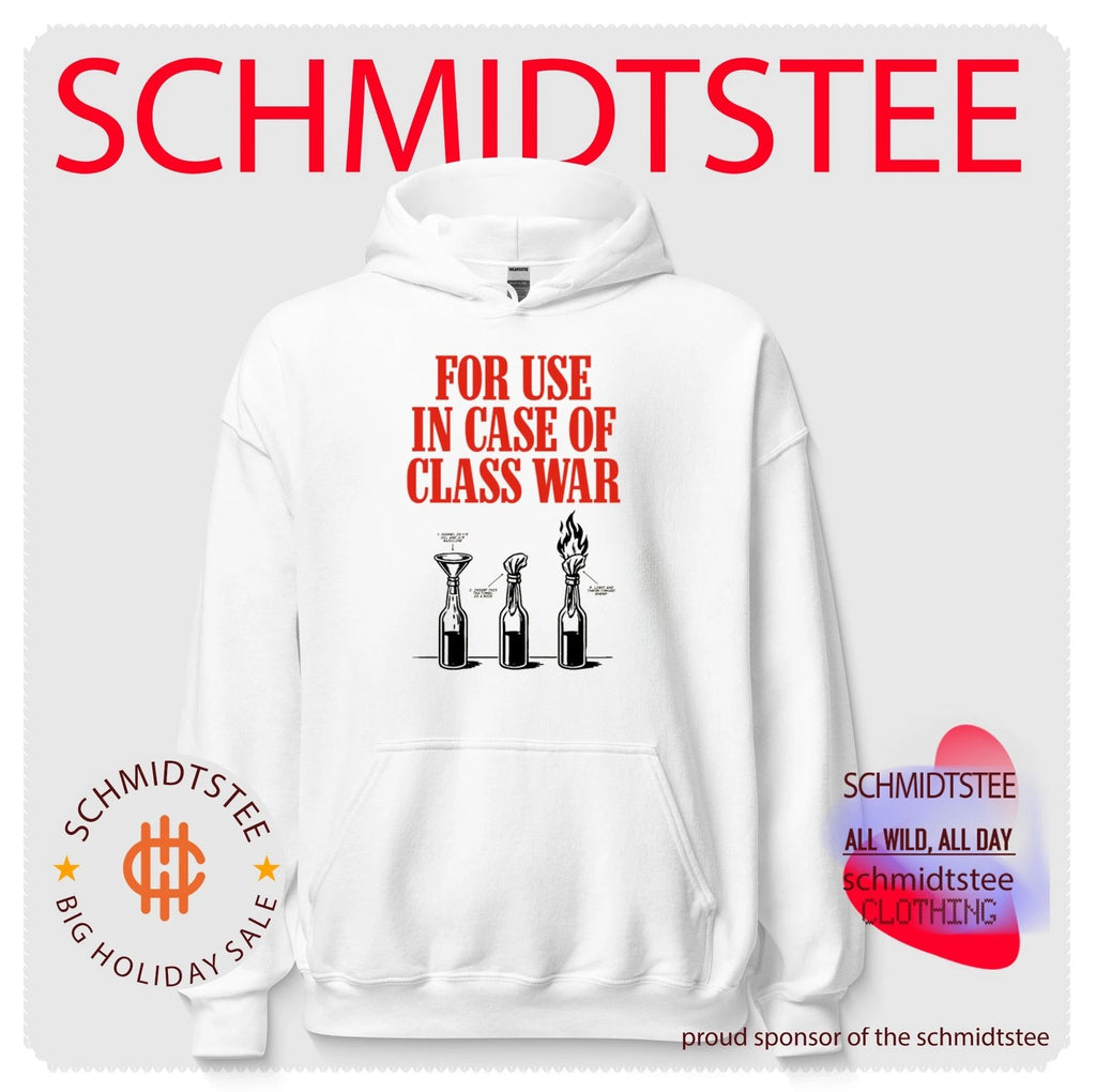 For use in case of class war shirt