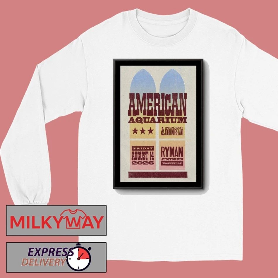 American Aquarium Ryman Auditorium August 14 2026 Poster shirt