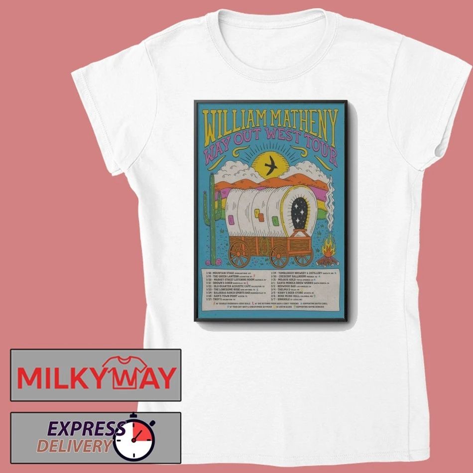 William Matheny 2026 Way Out West Tour Poster shirt