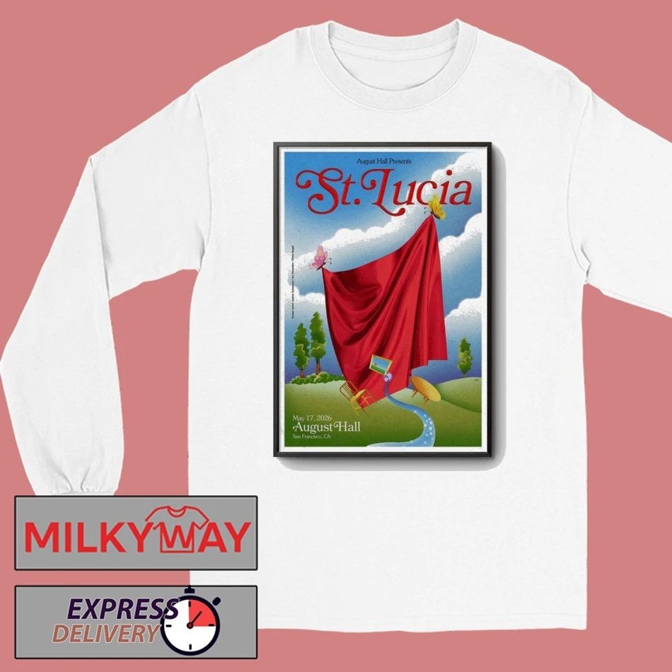 Poster St. Lucia May 17 2026 Tour San Francisco shirt