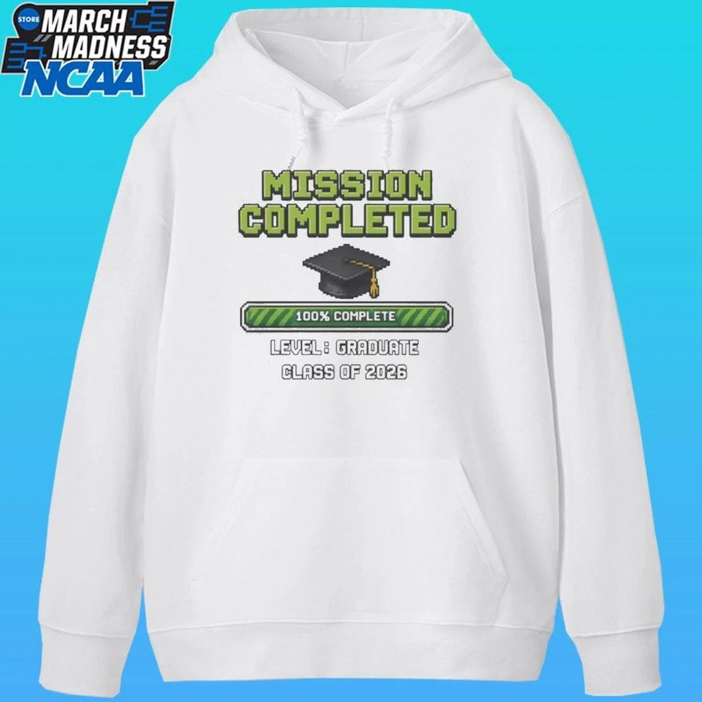 Mission Completed 100% Level Graduate Class Of 2026 Shirt