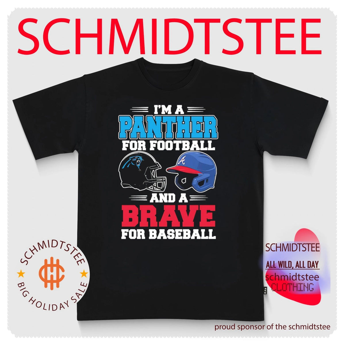 I’m a Carolina Panther for football and Atlanta Braves for baseball shirt