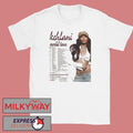 Kehlani World Tour 2026 North America Schedule Dates Two Sided T-Shirt
