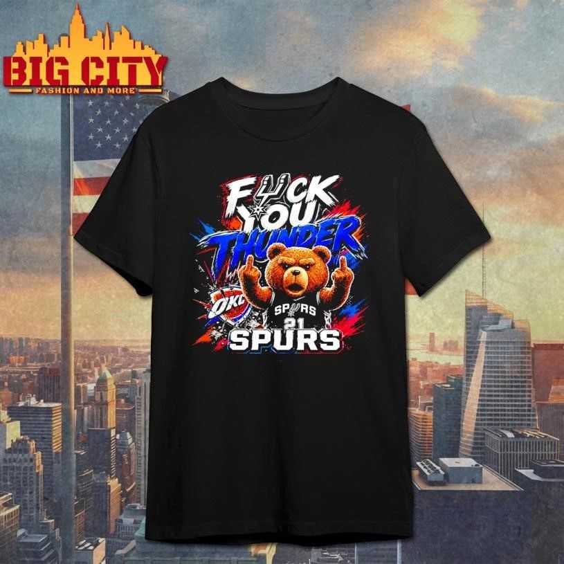 Spurs vs Thunder 2026 Fck You Thunder NBA Playoffs Conference Finals Shirt