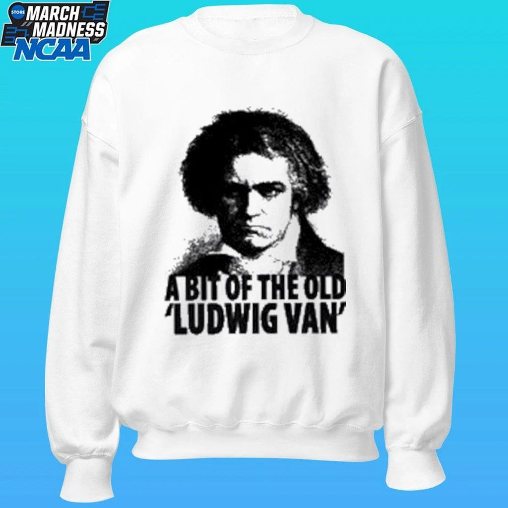 Director Fits The Ludwig Van A Bit Of The Old Shirt
