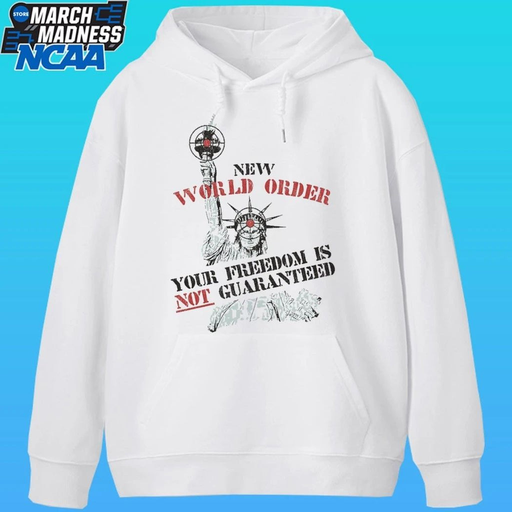 New World Order Your Freedom Is Not Guaranteed Shirt