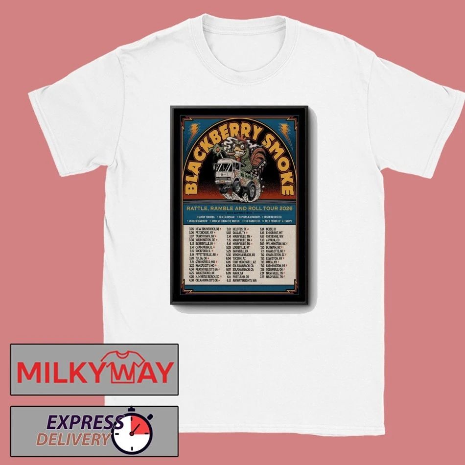 Blackberry Smoke Rattle, Ramble And Roll Tour 26 Poster shirt
