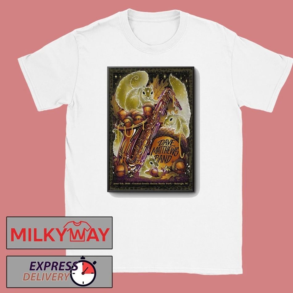 Dave Matthews Band Raleigh NC Tour On June 5 2026 Poster shirt