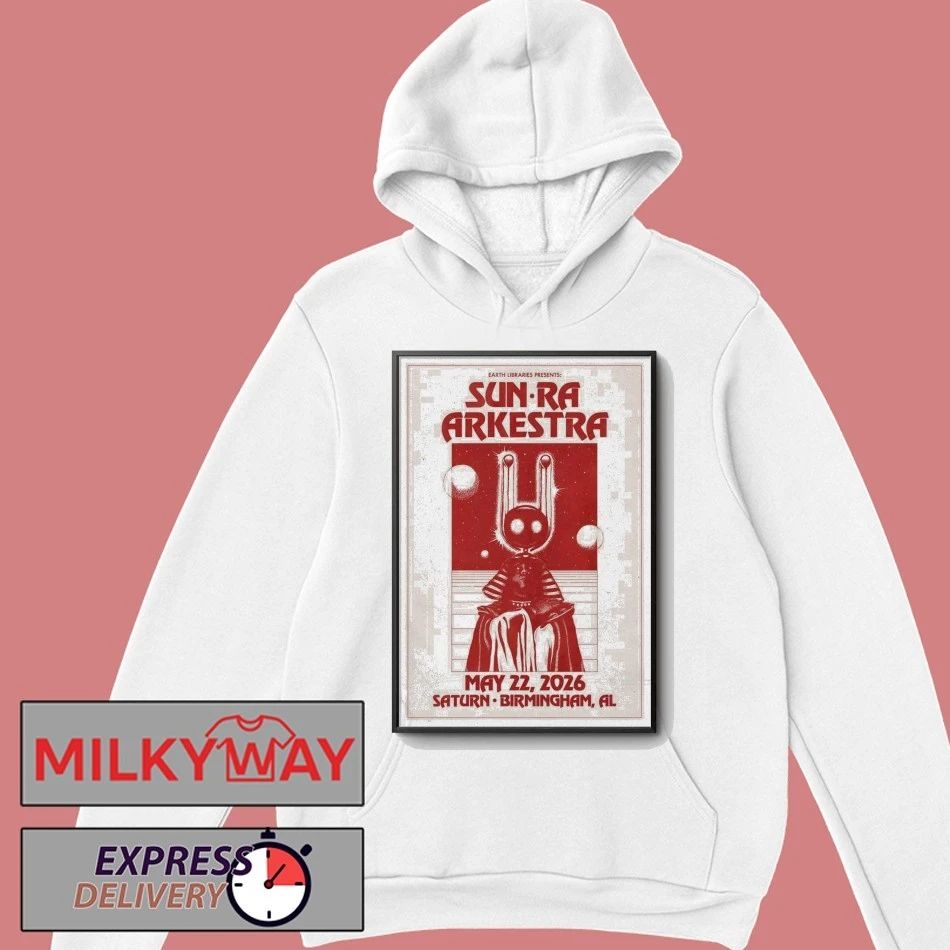 Sun Ra Arkestra May 22 2026 In Birmingham AL Poster shirt