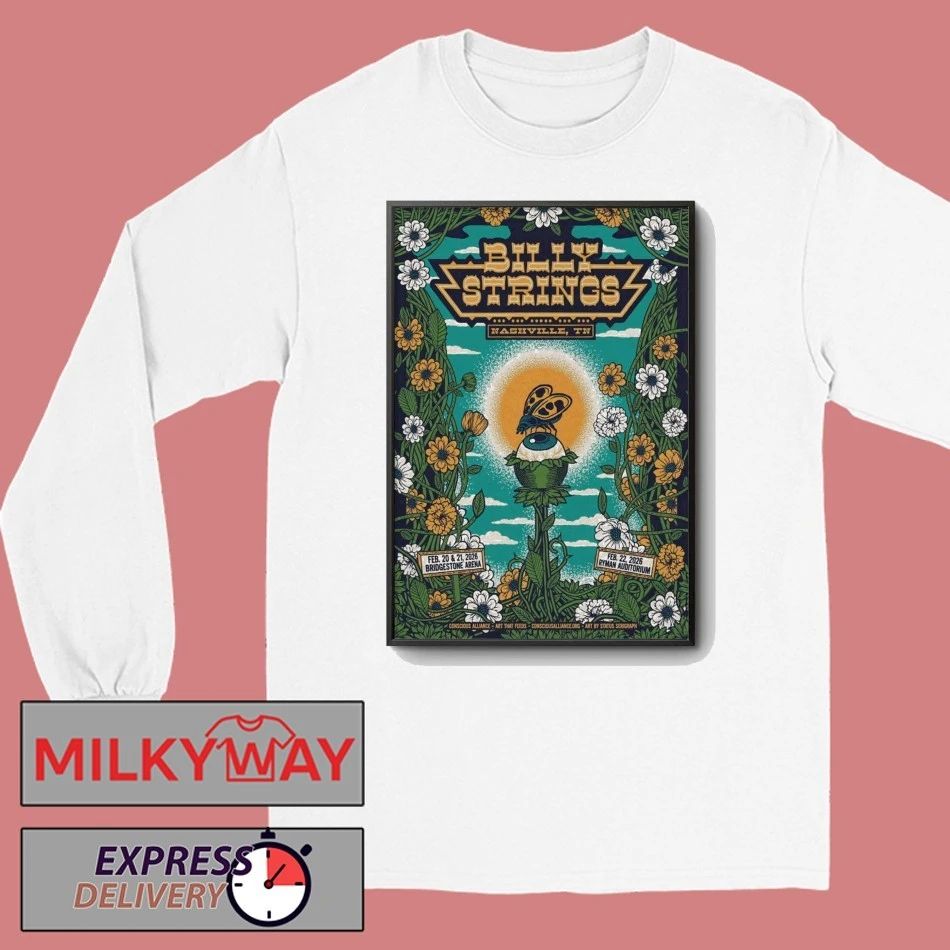 Billy Strings Ryman Auditorium In Nashville TN Feb 20-22 2026 Poster shirt