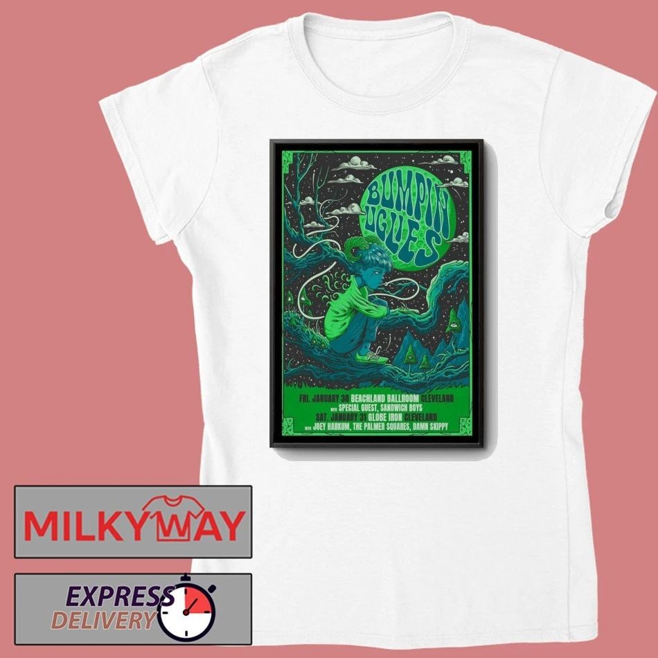 Bumpin Uglies On Jan 30-31 2026 In Cleveland OH Poster shirt