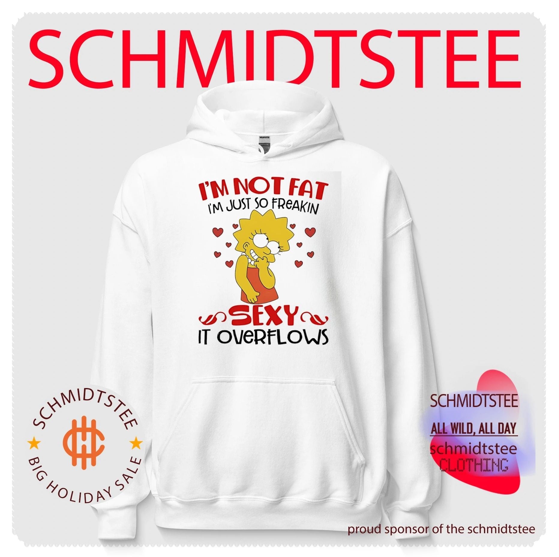 I’m not fat I’m just so freakin sexy it overflows Lisa Simpson shirt