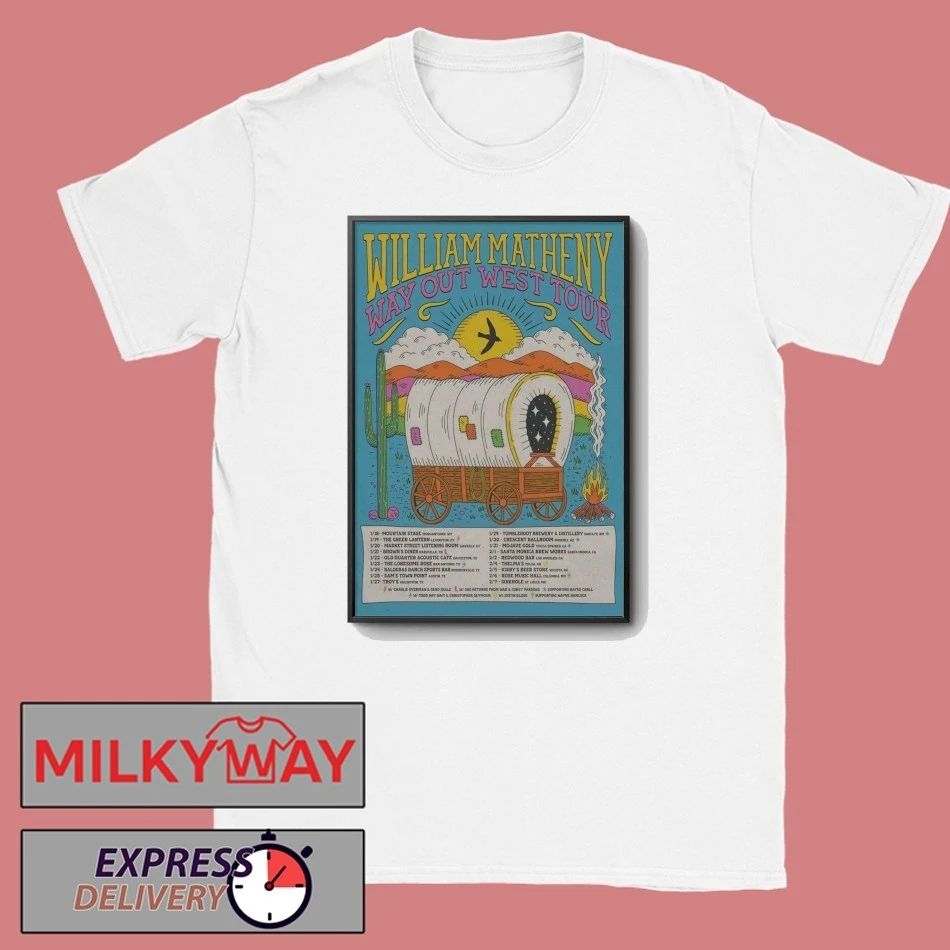 Poster William Matheny Way Out West Tour 2026 shirt