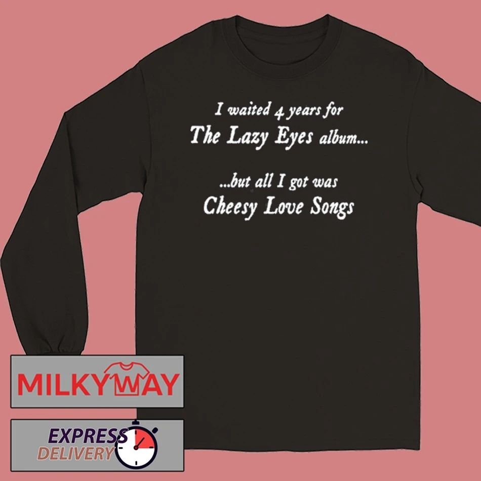 The Lazy Eyes Joke Black Shirt