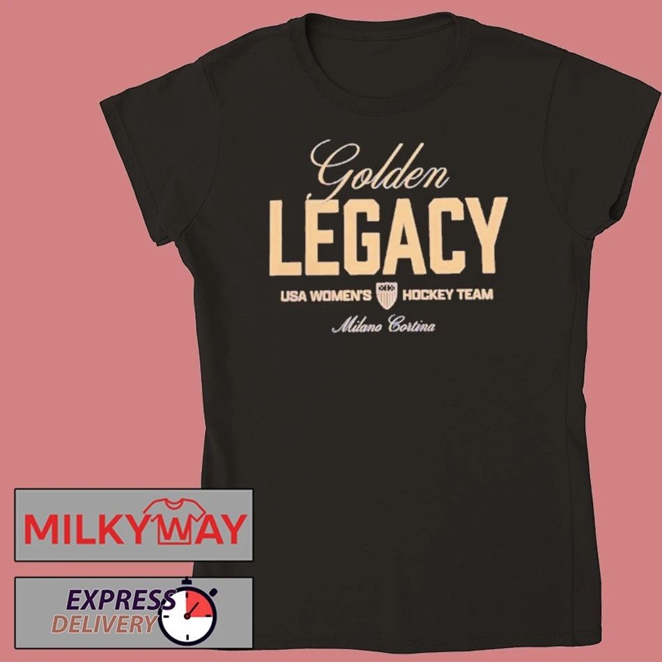 Usa Womens Hockey Team 2026 Winter Olympics Golden Legacy Shirt