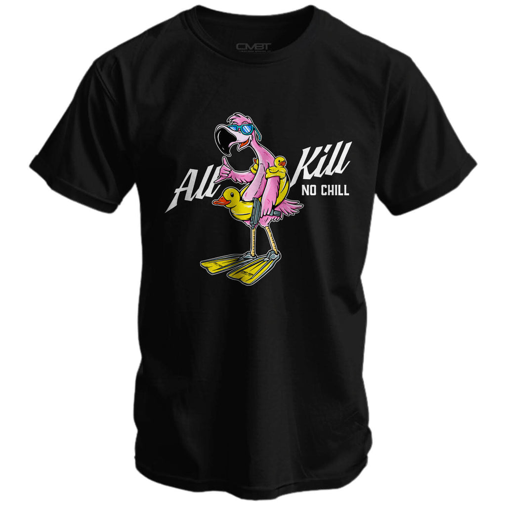 All Kill No Chill Men's T-Shirt Hoodie, Sweatshirt | CoreVibeTees.com (Image 1)