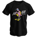 All Kill No Chill Men's T-Shirt Hoodie, Sweatshirt | CoreVibeTees.com (Image 1)