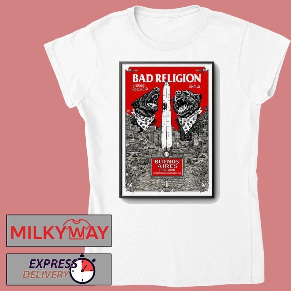 Bad Religion Event Buenos Aires Argentina On Apr 22 2026 Poster shirt