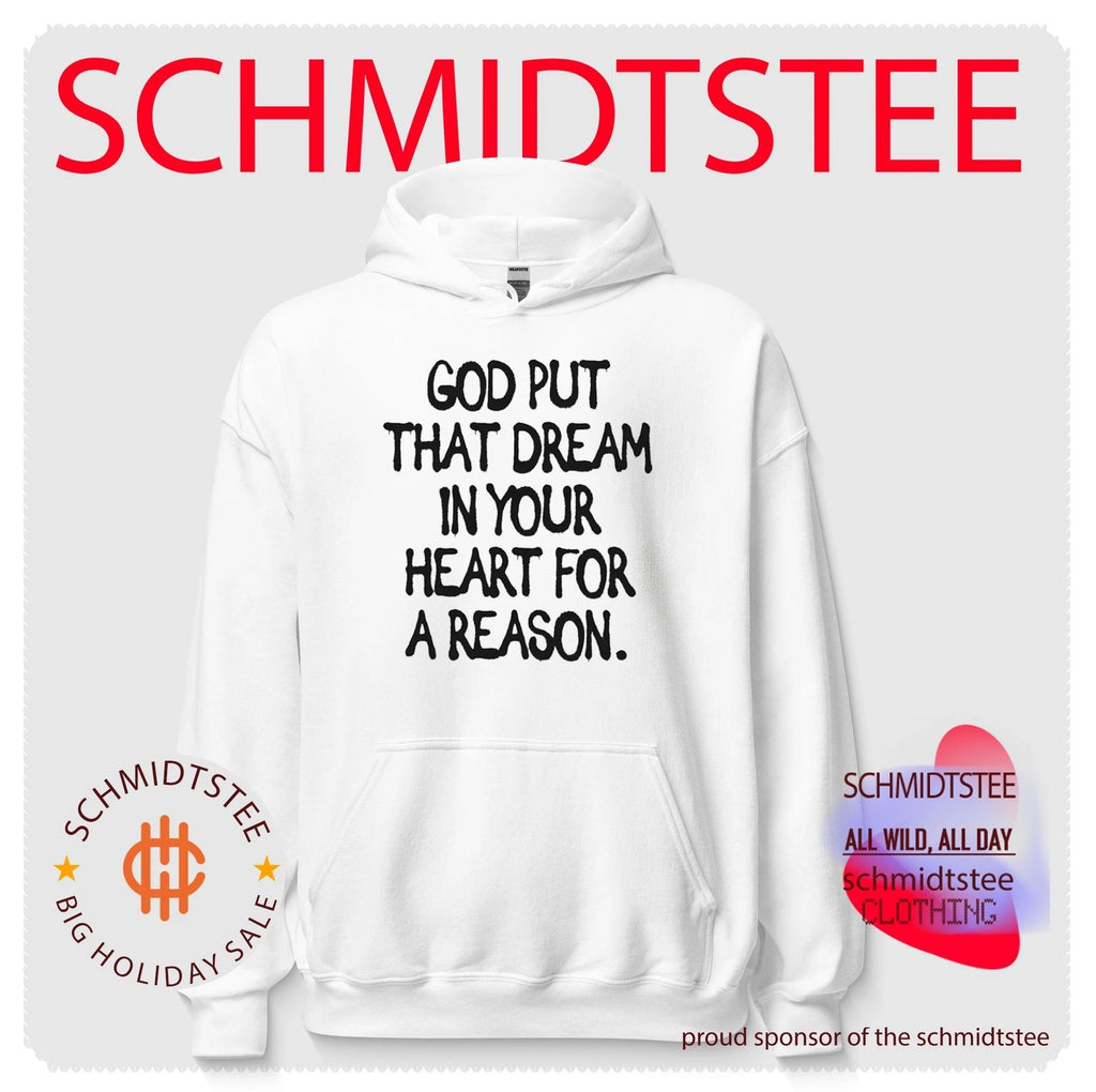 God put that dream in your heart for a reason shirt