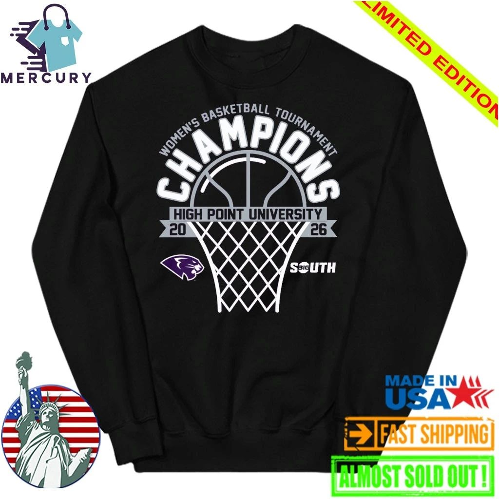 High Point Panthers 2026 Big South Women’s Basketball Tournament Champions Shirt