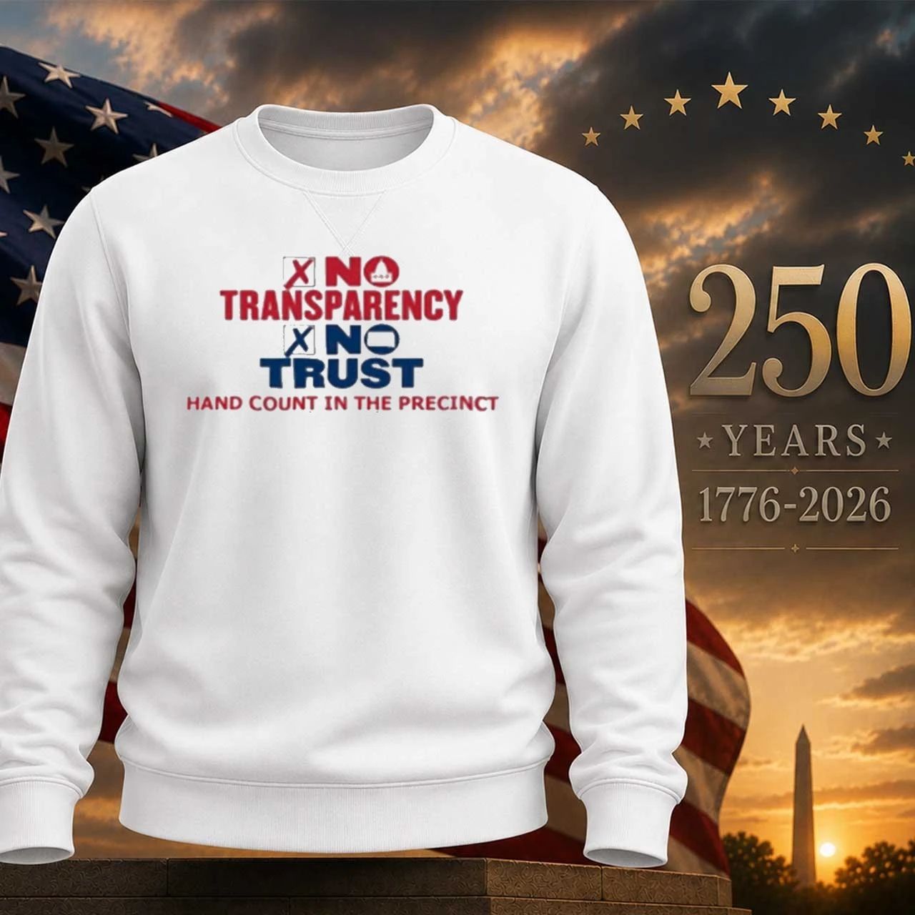 No Transparency No Trust Hand Count In The Precinct Shirt