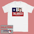 Talarico For Senate Texas Flag 26 Shirt