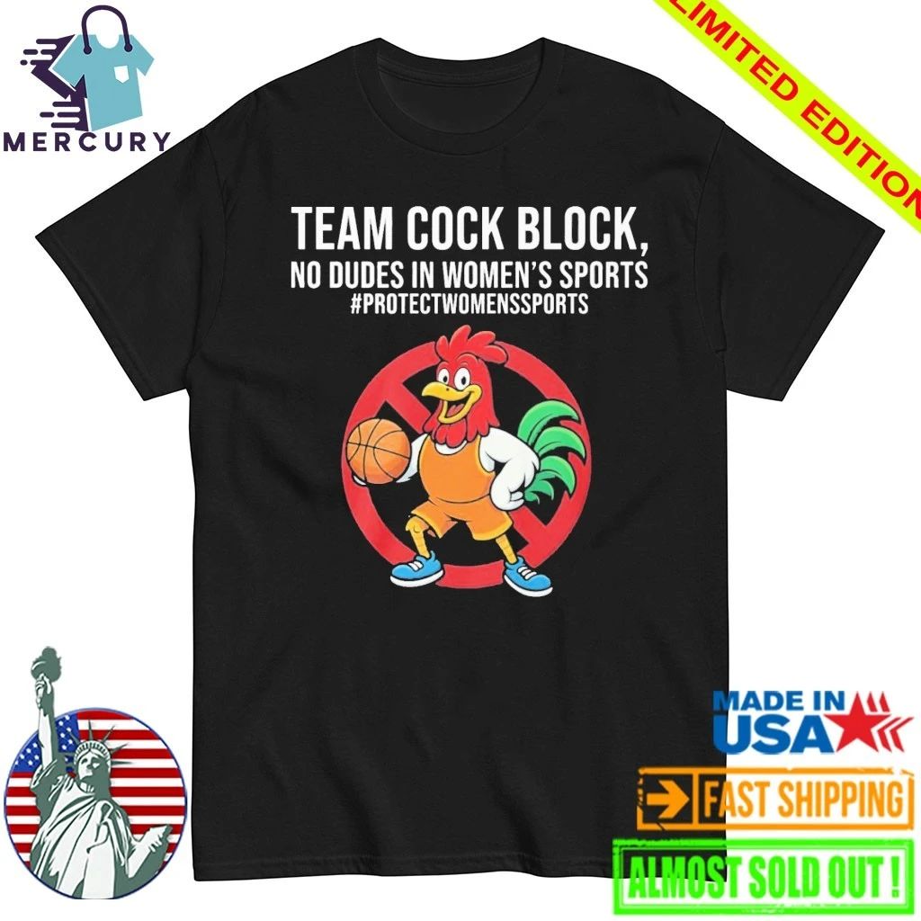 Team Cock Block No Dudes In Women’s Sports Shirt