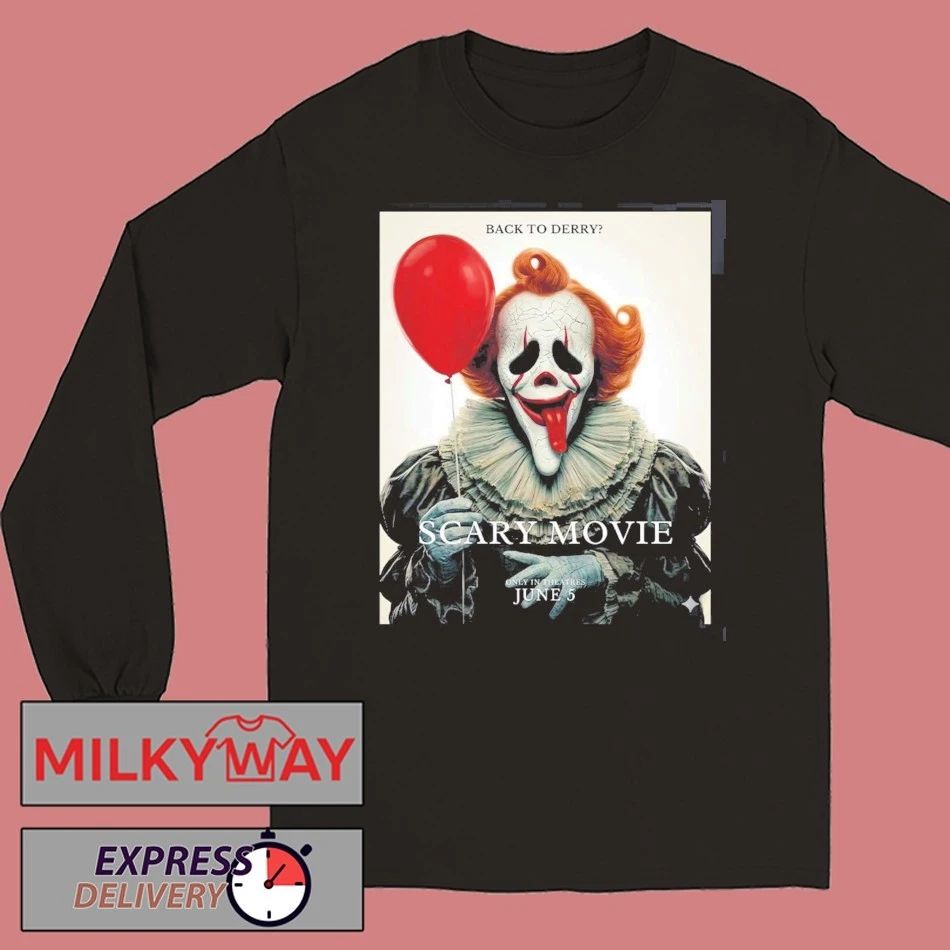 Scary Movie 6 Funny IT Back To Derry Variant T-Shirt