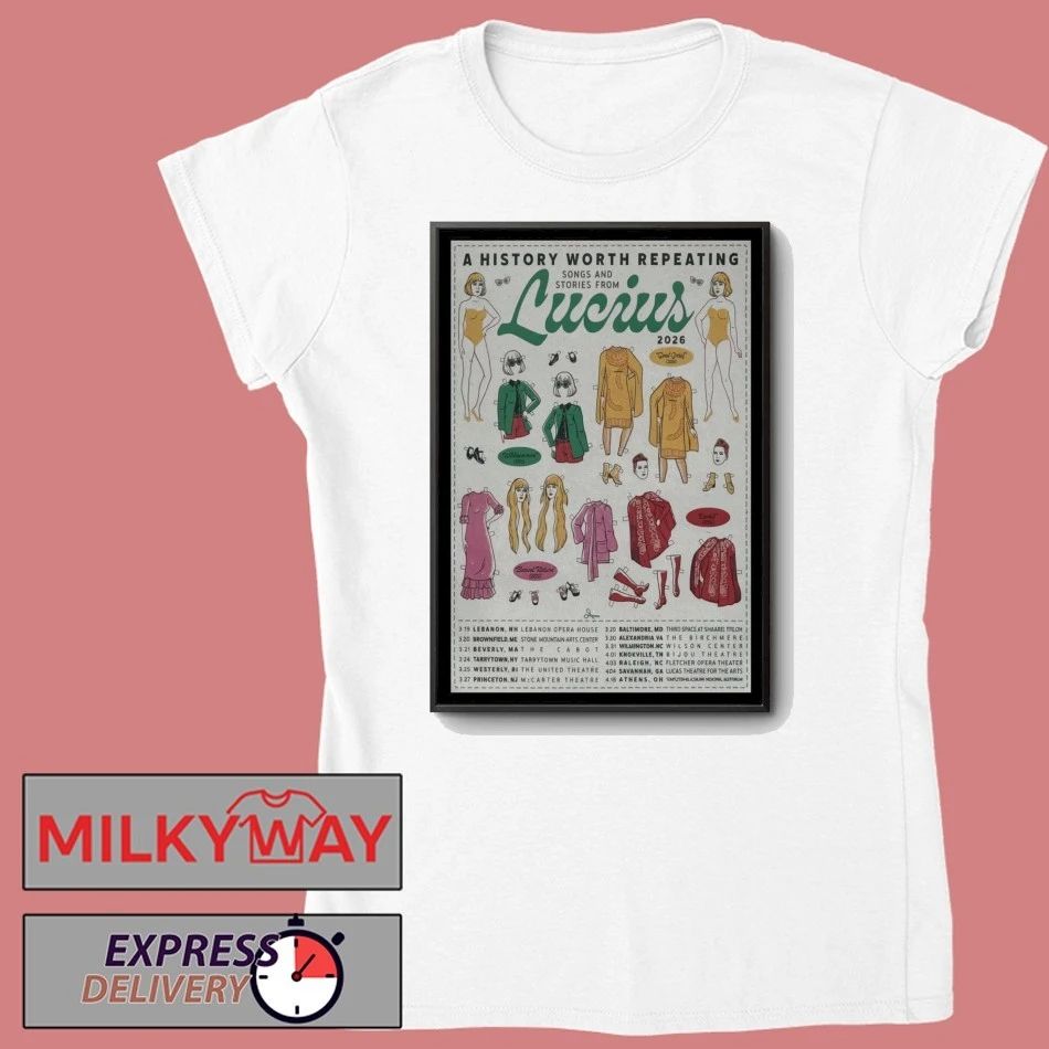 A History Worth Repeating Song And Stories From Lucius 2026 Poster shirt