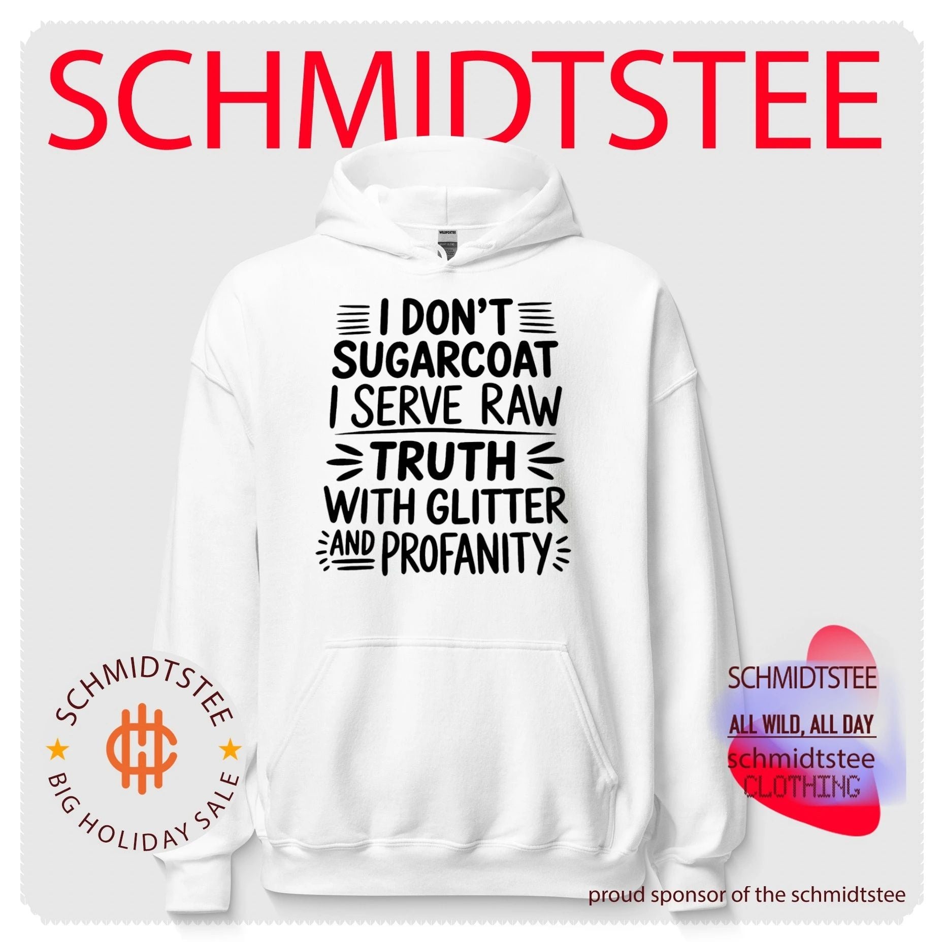 I don’t sugarcoat I serve raw truth with glitter and profanity text shirt