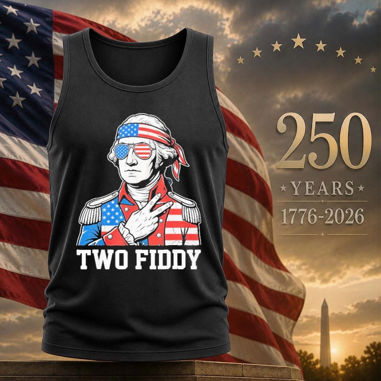 2026 George Washington Two Fiddy Shirt