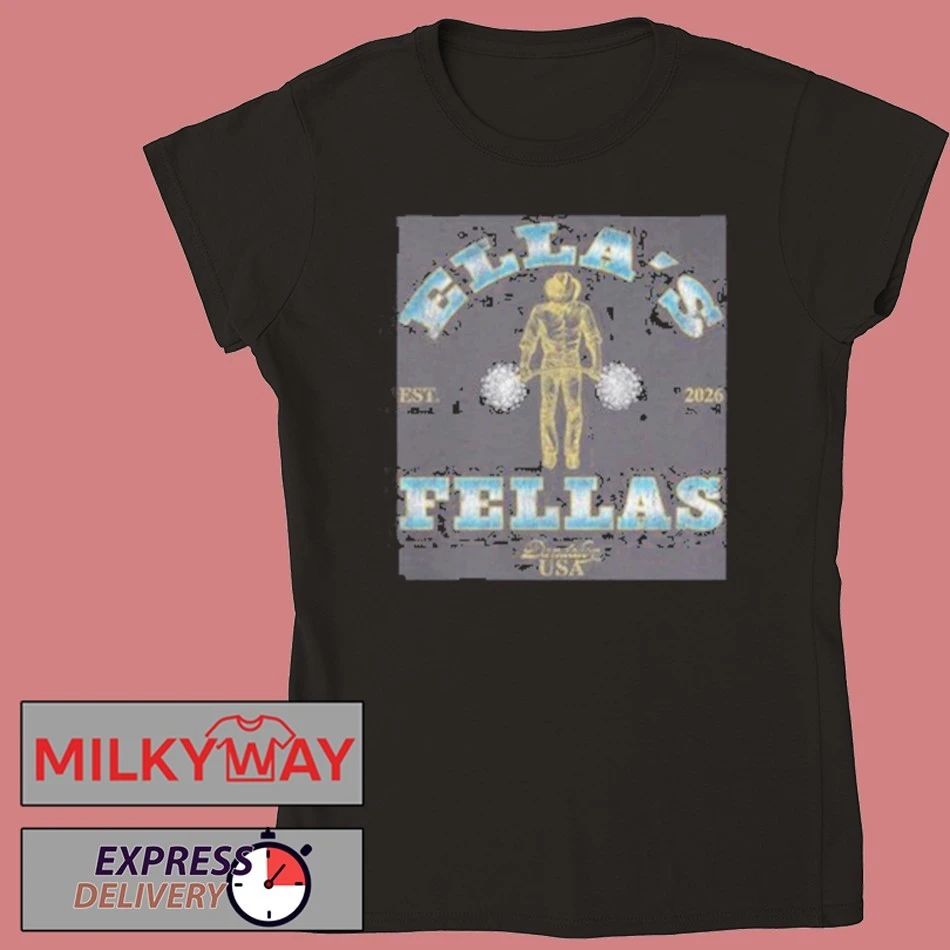 Ella fella 2026 shirt